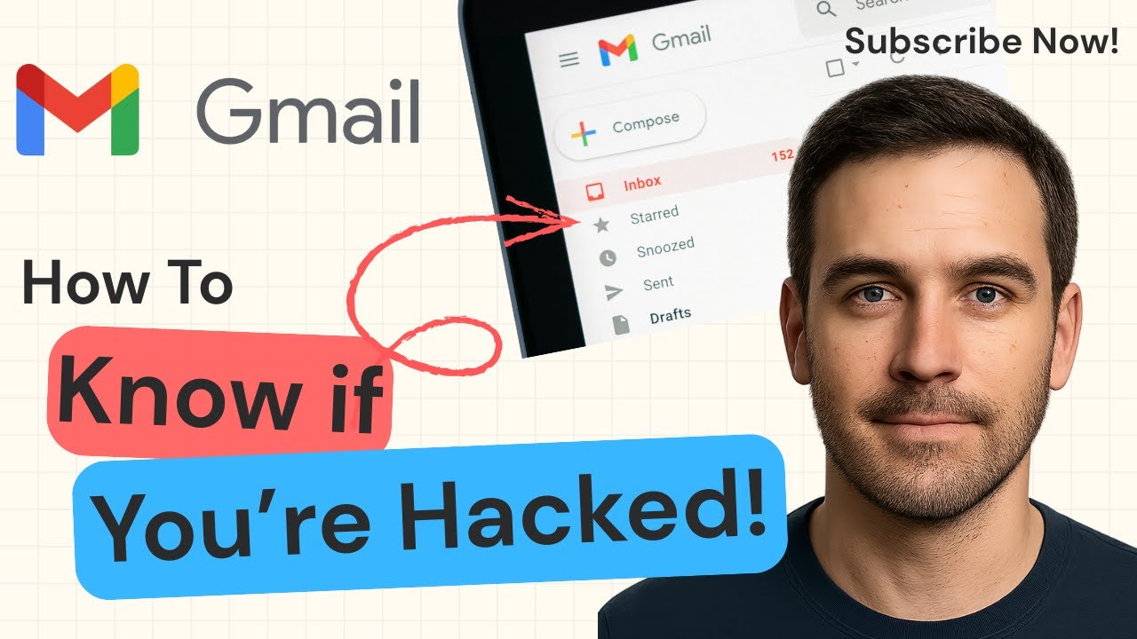 How to Know if Your Gmail Is Hacked | Security Check Guide 2025 - YouTube
