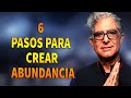 6 Pasos Para Crear Abundancia - Deepak Chopra En Español - Imperio De Riqueza