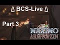 Bcslive  lets play maximo 2  into the fire  part 3