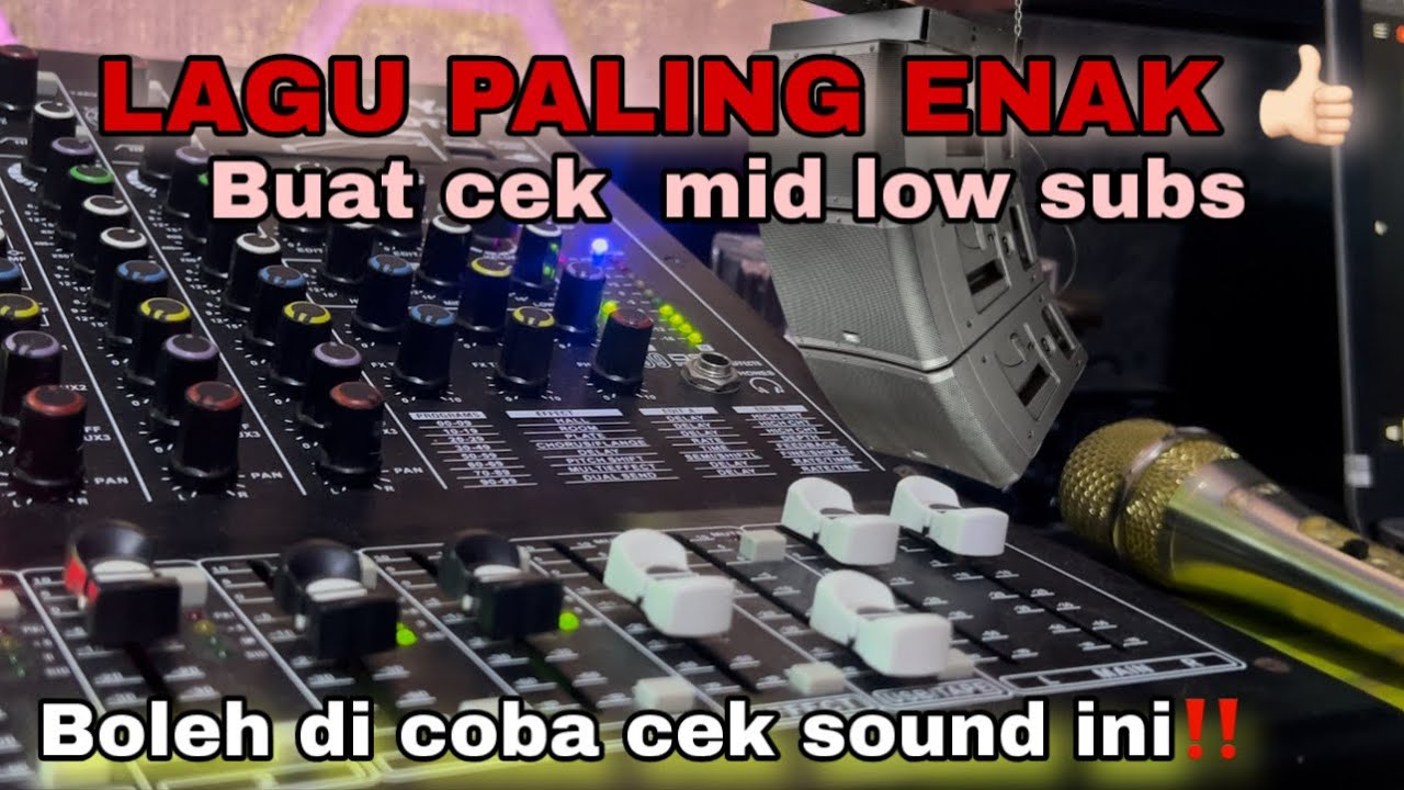 CEK SOUND DANGDUT BUAT CEK MID LOW SUBS