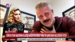 DÜNYA STARI MADONNA ELAZIĞLI MÜZİSYEN ERSOY DİNÇ’İN ŞARKISININ MELODİSİNİ İSTEDİ Resimi