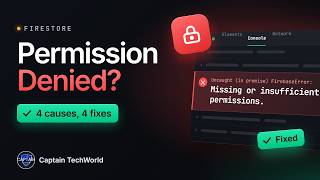 Fix Missing or insufficient permissions in Firestore (4 Causes)