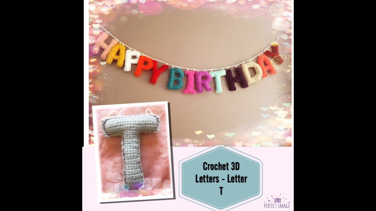 How to crochet 3D Letters   Letter T