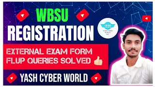 WBSU Registration External Exam Form Flup Queries Solved | CBCS VS NEP System Mode Education Policy.