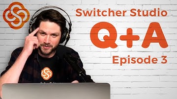 Switcher Studio Live: Fixing Glitches, Simulcasting Software, 4k Livestreaming & MORE!