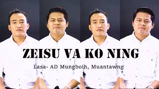 Zeisu Va Ko Ning ||Zomi Hymn||