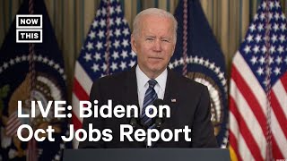 President Joe Biden Addresses October Jobs Report | LIVE