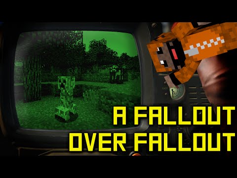 Minecraft - A fallout over Fallout...