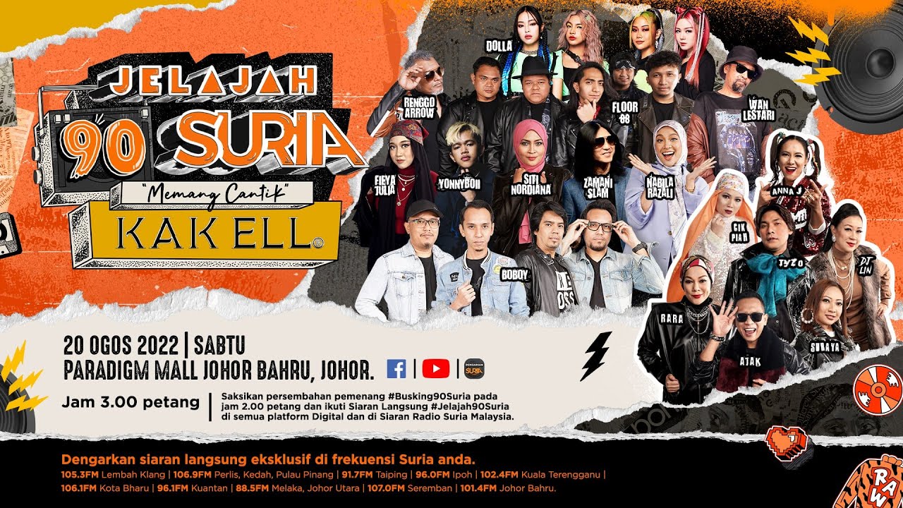 🔴 [LIVE] Jelajah 90 SURIA Memang Cantik Kak ELL - Paradigm Mall, Johor Bahru, Johor 🔵🔴