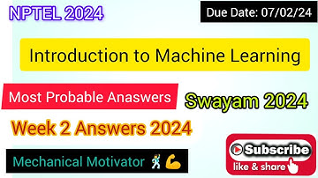 Introduction to Machine Learning | Week 2 Quiz | Assignment 2 Solution | NPTEL | SWAYAM 2024