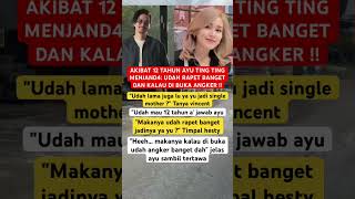 Akibat 12 Tahun Ayu Ting Ting Menjand4 Udah Rapet Banget Dan Kalau Di Buka Angker