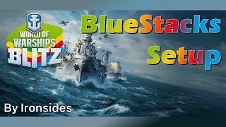 Warships Blitz | BlueStacks Setup Guide | by Ironsides Warships Blitz | BlueStacks Setup Guide | by Ironsides