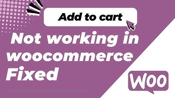 Add to Cart Not Working WooCommerce – Solve It in Minutes!