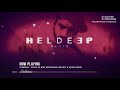 Oliver Heldens - Heldeep Radio #180