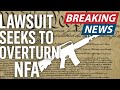 Breaking: Judge Orders DOJ Lawsuit Against NFA to Proceed Despite Stay Attempt ⚖️