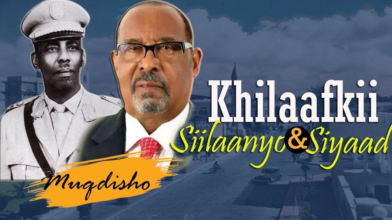 Ninkii Khilaafka Ka Dhex Qarxiyey Siilaanyo & Siyaad Barre | Jaalle Siyaad Walaalkii | Xog Layaable