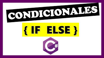 Tutorial C# - Condicional If Else en C# 📌