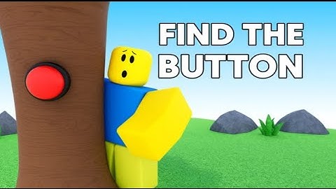 Find The Button! [150] (World 1)