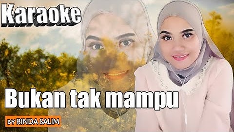 Bukan tak mampu | Karaoke duet bareng Rinda Salim