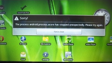 2016 Fix :  Android Process Acore has stopped Unexpectedly - Clean Start - ENG and DUTCH