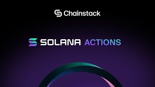 Building with Solana Actions &amp; Blinks