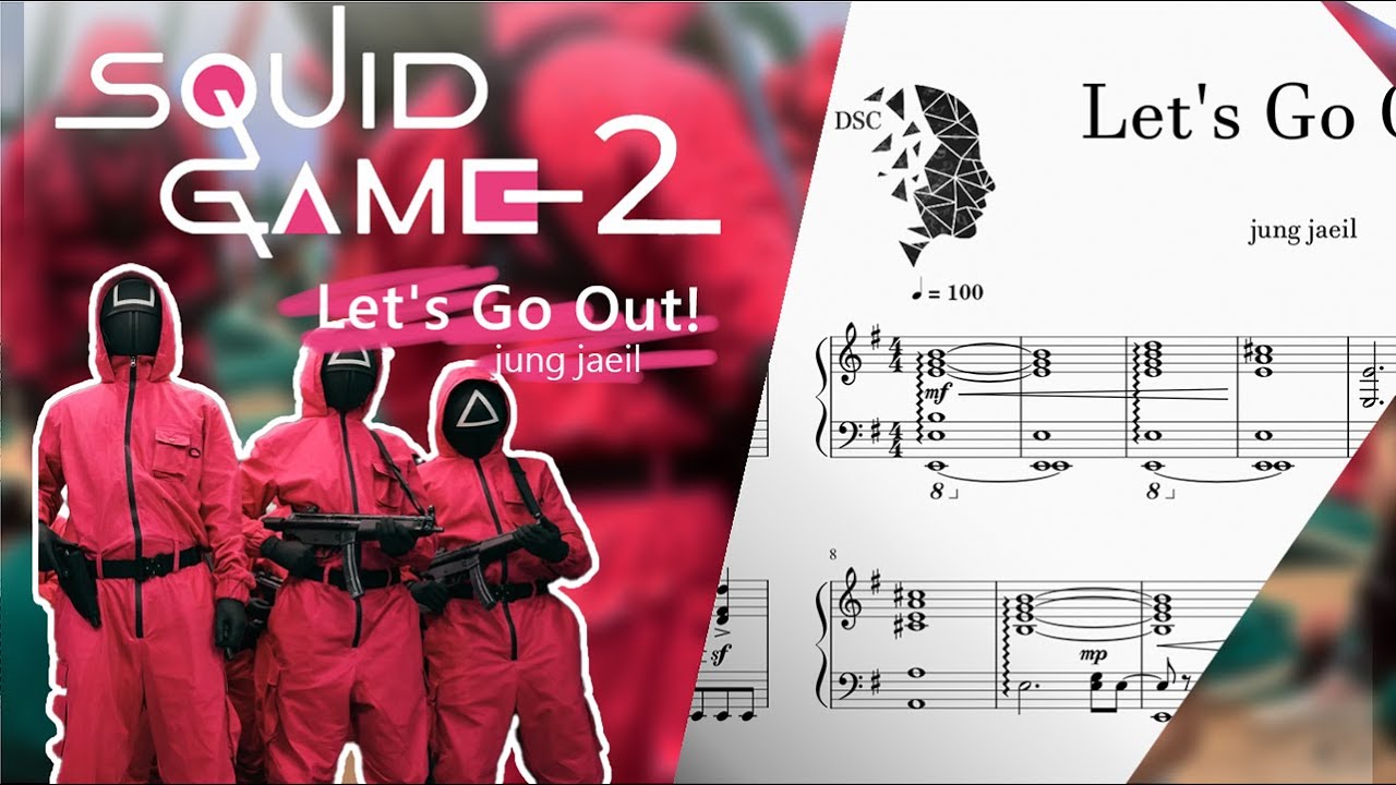 Let's Go Out! (Squid Game 2 OST) - jung jaeil | Piano Cover - YouTube