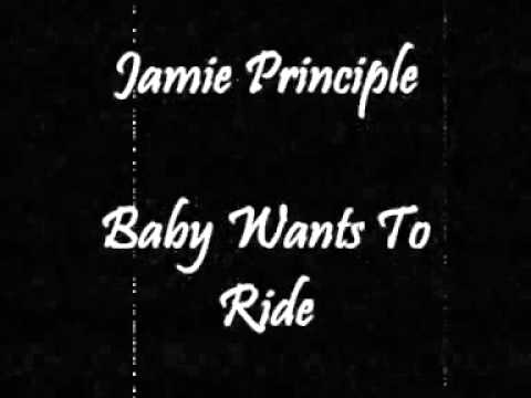 Jamie Principle - Baby Wants To Ride (Original Unreleased Version) 1983-1984 / 2009