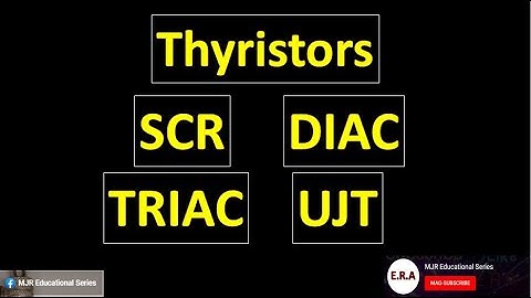 THYRISTORS, SCR, TRIAC, DIAC, UJT. Tagalog