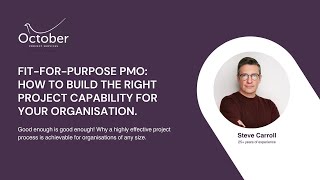 Creating a fit-for-purpose Project Office