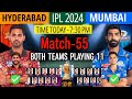 Ipl 2024 match55  hyderabad vs mumbai details  playing 11  srh vs mi ipl 2024  mi vs srh 2024