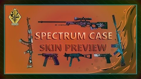 CS:GO - Spectrum Case Weapons Ingame [HD]