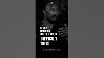 Never Forget Who helped you in difficult times.#therock #motivational #inspirational #lifelessons