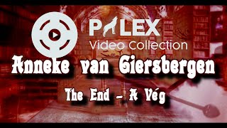 Anneke van Giersbergen - The End - magyar fordítás / lyrics by palex