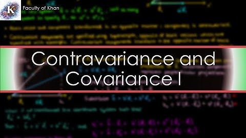 Contravariant and Covariant Vectors | TENSORS
