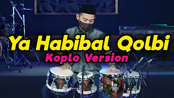 Ya Habibal Qolbi Koplo Version Sholawat terbaru 2022 ceksound Fullbass