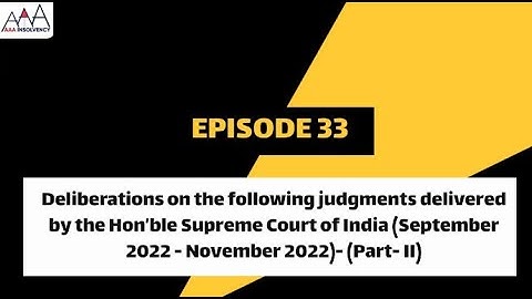 Deliberations on the following judgments delivered by the Hon’ble NCLAT (Sep- Nov )- (Part – II)