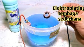 Elektroplating tembaga sederhana menggunakan pembersih porselen
