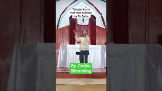 Tanganku na met-met. By. Gretha Sihombing
