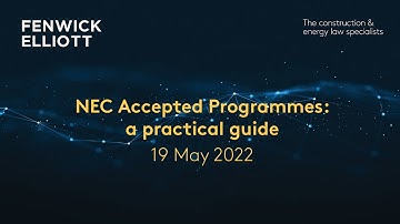 NEC Accepted Programmes:  a practical guide