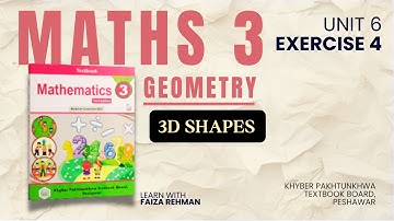Ex No.4 | Unit 6 | Geometry | 3D Shapes | Maths Class 3