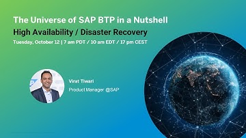 The Universe of SAP Business Technology Platform in a Nutshell – High Availability/Disaster Recovery