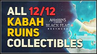 All Kabah Ruins Collectible Locations Assassins Creed Black Flag Resynced