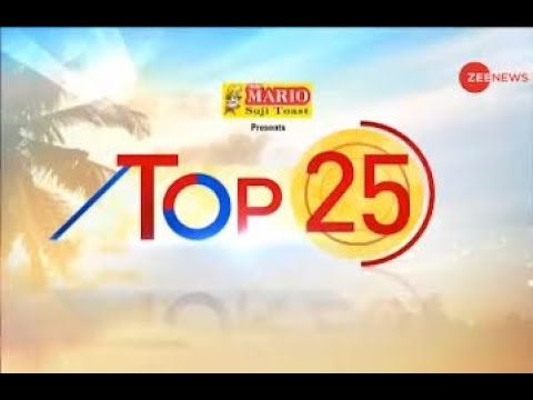 TOP 25: Watch top news stories of the day