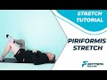 Stretch Tutorial: Piriformis Stretch