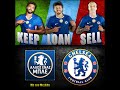 Keep, Loan, Sell (Chelsea Edition) | Άλλος ένας Μπλε #22