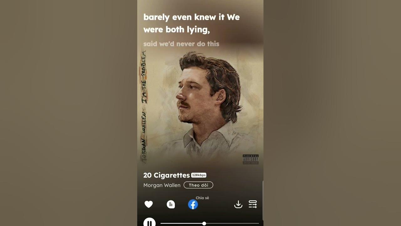 20 Cigarettes - Morgan Wallen #music #relax #feelgoodmusicchannel