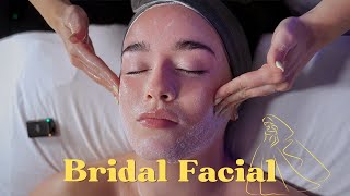 Satisfying Bridal Facial *ASMR*