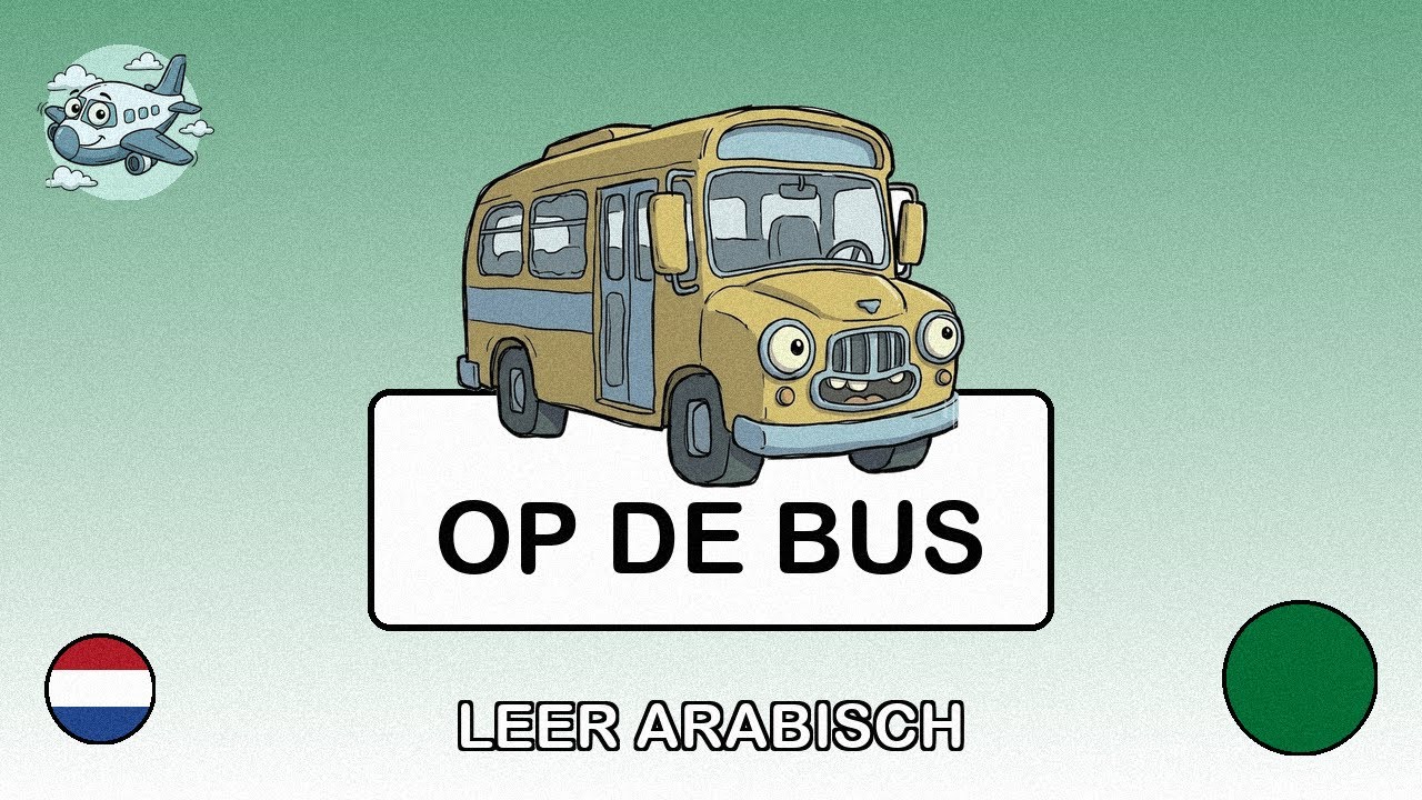 🇳🇱→🇸🇦 Leer Arabisch - Openbaar vervoer nemen