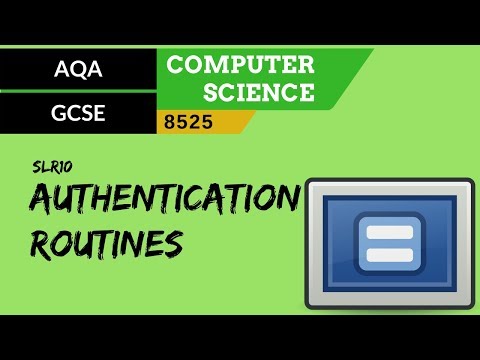 AQA GCSE (8525) SLR10 Simple Authentication routines