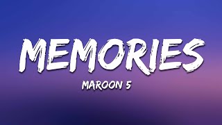 Maroon 5 - Memories (Lyrics)